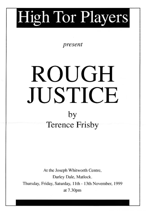 Rough Justice, High Tor Players 1999, picture 3
