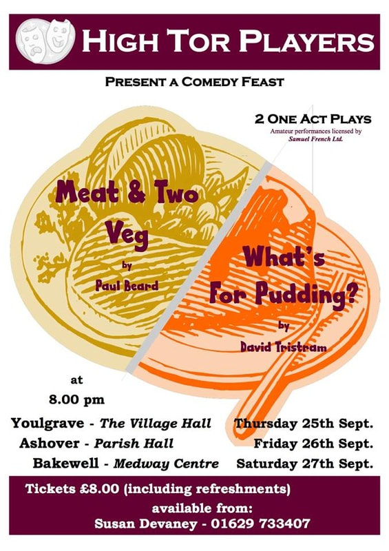 Comedy Feast: Meat and Two Veg / What's For Pudding?, High Tor Players 2014, picture 1